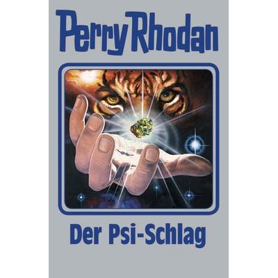 Der Psi-Schlag, Gebundene Ausgabe von , Pabel-Moewig, 978-3-95548-021-9