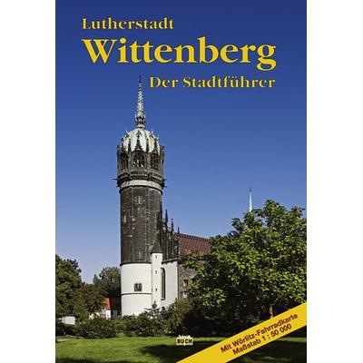 Krawulsky, R: Wittenberg, Taschenbuch von Roland Krawulsky, Schmidt-Buch-Verlag