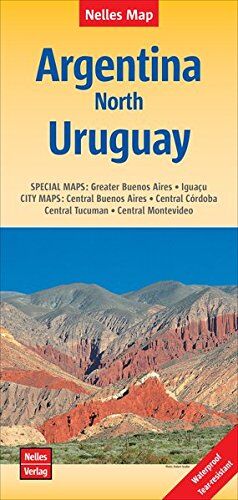 Nelles Verlag - Nelles Map Landkarte Argentina: North, Uruguay Argentinien : Nord, Uruguay Argentine : Nord, Uruguay Argentina : Norte, Uruguay: 1:2500000 ... et imperméable; irrompible & impermeable - Preis vom 30.09.2026 09:01:18 h