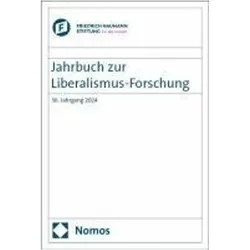 Jahrbuch zur Liberalismus-Forschung, Fachbücher von Ewald Grothe, Anne C. Nagel, Dominik Geppert, Joachim Scholtyseck, Eckart Conze, Wolther von Kieseritzky, Elke Seefried