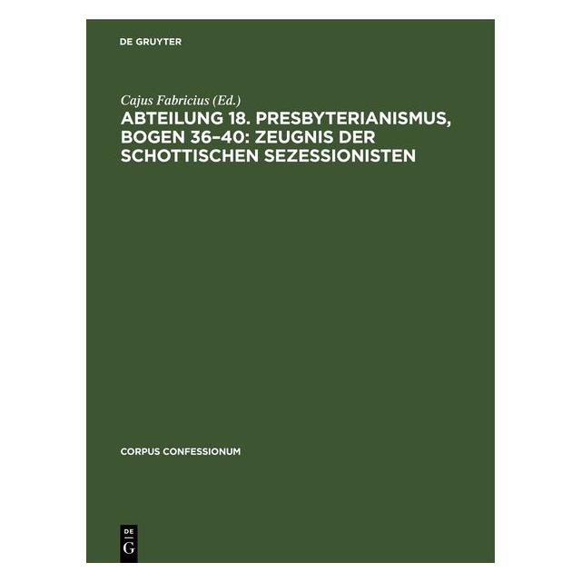 De Gruyter Abteilung 18. Presbyterianismus, Bogen (Deutsch) (67793160)