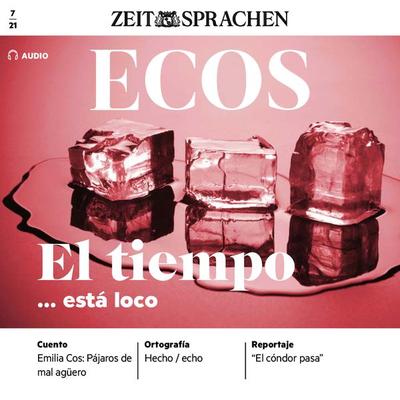 Spanisch lernen Audio - Das Wetter spielt verrückt - Covadonga Jimenez, Audio, 4064067239892
