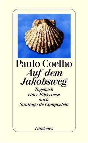 Paulo Coelho - Auf dem Jakobsweg: Tagebuch einer Pilgerreise nach Santiago de Compostela - Preis vom 09.10.2026 07:28:09 h