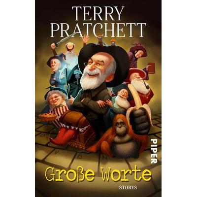 Große Worte, Taschenbuch von Terry Pratchett, Piper Taschenbuch, 978-3-492-28212-3