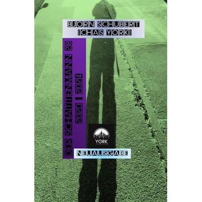 Der Schattenmann / Chas York - Der Schattenmann 28, Taschenbuch von Chas York, Epubli, 978-3-7584-6036-4
