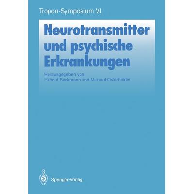 Neurotransmitter und psychische Erkrankungen, Taschenbuch von , Springer Berlin, 978-3-540-54220-9