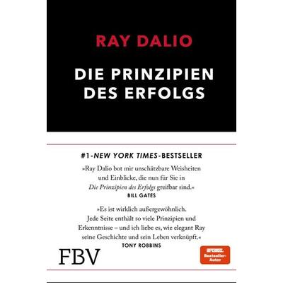 Die Prinzipien des Erfolgs, Gebundene Ausgabe von Ray Dalio, Finanzbuch Verlag, 978-3-95972-123-3