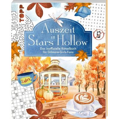 Auszeit in Stars Hollow. Das inoffizielle Rätselbuch für Gilmore-Girls-Fans, Taschenbuch von Kaddy Arendt,Nicola Berger, Frechverlag GmbH,