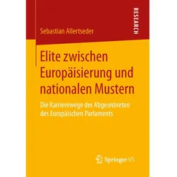 Elite zwischen Europäisierung und nationalen Mustern, Fachbücher von Sebastian Allertseder