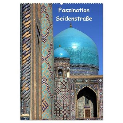Faszination Seidenstraße (Wandkalender 2027 DIN A2 hoch), CALVENDO Monatskalender