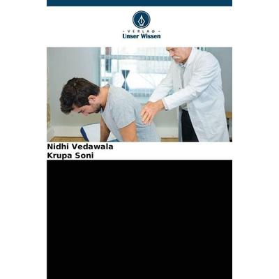 Wirksamkeit der Dorn-Therapie bei Schneidern mit unspezifischem chronischem Unterdruck, Taschenbuch von Nidhi Vedawala,Krupa Soni, Verlag Unser