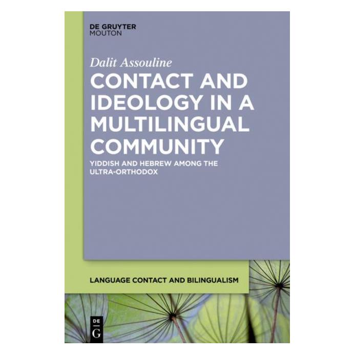 De Gruyter Assouline:Contact and Ideology in a Mul (Englisch, Hardcover, Dalit Assouline) (67750523)