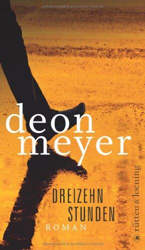 Deon Meyer - Dreizehn Stunden: Roman - Preis vom 14.10.2026 23:07:16 h