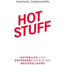 Zampounidis:Hot Stuff, Ratgeber von Anastasia Zampounidis