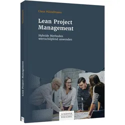 Lean Project Management, Fachbücher von Claus Hüsselmann