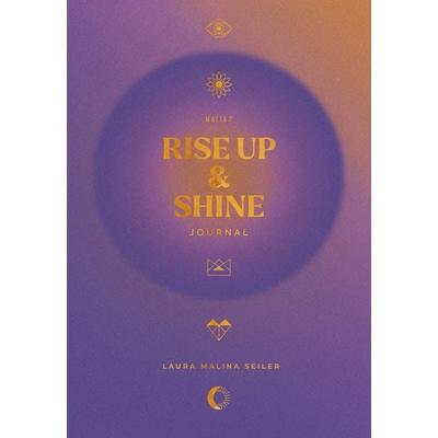 Rise Up & Shine Journal 2026, Gebundene Ausgabe von Laura Malina Seiler, Malia Verlag, 978-3-949822-88-9