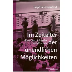 Rosenfeld:Im Zeitalter der unendlichen, Sachbücher von Sophia Rosenfeld