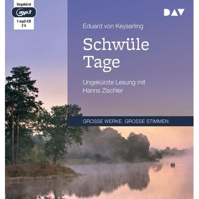 Schwüle Tage - Eduard Keyserling, Audio, 9783742409287