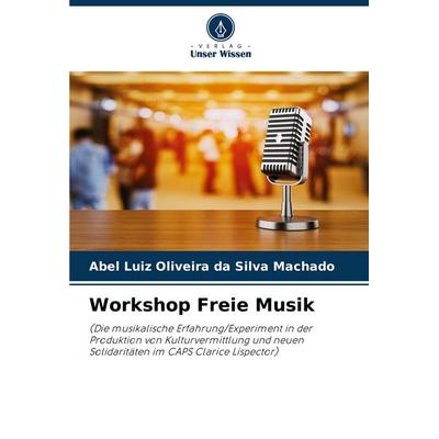 Workshop Freie Musik -