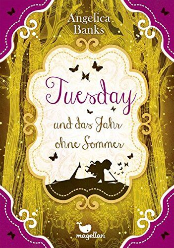 Angelica Banks - Tuesday und das Jahr ohne Sommer - Band 3 - Preis vom 09.10.2026 07:28:09 h