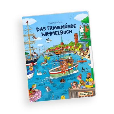 Das Travemünde Wimmelbuch, Gebundene Ausgabe von Valeska Scholz, Johannes Schimmsel Verlag, 978-3-9889801-7-5
