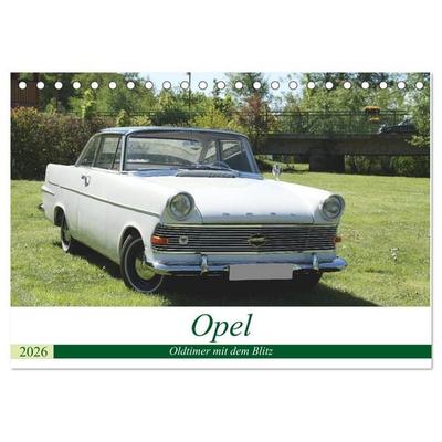 Opel Oldtimer mit dem Blitz (Tischkalender 2026 DIN A5 quer), CALVENDO Monatskalender