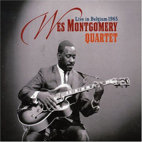 Wes Montgomery - Live in Belgium 1965 - Preis vom 09.10.2026 07:28:09 h