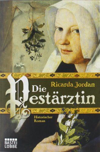 Ricarda Jordan - Die Pestärztin: Historischer Roman - Preis vom 11.10.2026 03:10:56 h