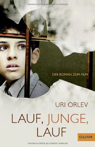 Uri Orlev - Lauf, Junge, lauf: Filmausgabe (Gulliver) - Preis vom 09.10.2026 07:28:09 h