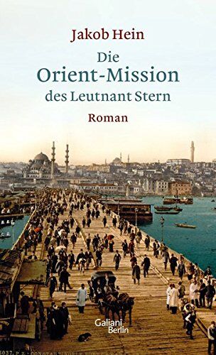 Jakob Hein - Die Orient-Mission des Leutnant Stern - Preis vom 17.10.2026 19:25:27 h