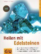 Bernhard Graf - Heilen mit Edelsteinen. GU Ratgeber Gesundheit - Preis vom 10.10.2026 11:48:34 h