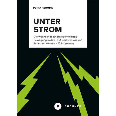 Unter Strom, Taschenbuch von Petra Krumme, Büchner, 978-3-96317-322-6