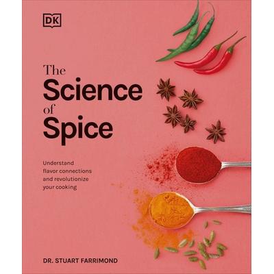 The Science of Spice, Gebundene Ausgabe von Stuart Farrimond, Random House N.Y., 978-1-4654-7557-2