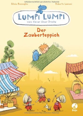 Silvia Roncaglia - Lumpi Lumpi, mein kleiner blauer Drache - Der Zauberteppich - Preis vom 14.10.2026 23:07:16 h