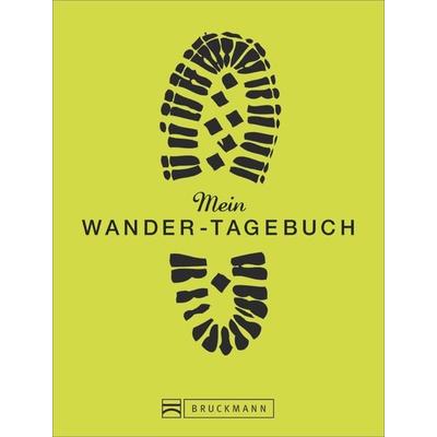 Mein Wander-Tagebuch, Taschenbuch von , Bruckmann, 978-3-7654-6067-8