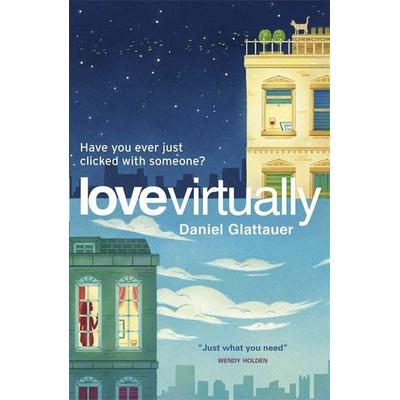 Love Virtually, Taschenbuch von Daniel Glattauer, Quercus Publishing Plc