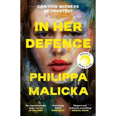 In Her Defence, Taschenbuch von Philippa Malicka, Hodder And Stoughton, 978-1-399-72173-8