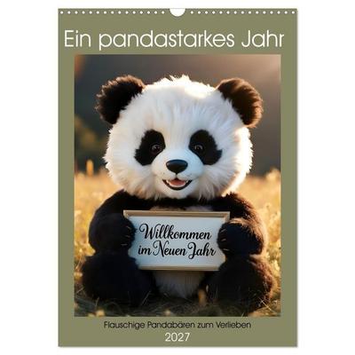 Ein pandastarkes Jahr - Flauschige Pandabären zum Verlieben (Wandkalender 2027 DIN A3 hoch), CALVENDO Monatskalender