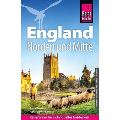 Reiseführer England, Taschenbuch von Anna Regeniter,Hans-Günter Semsek, Reise Know-How Verlag Peter Rump GmbH, 978-3-8317-3840-3