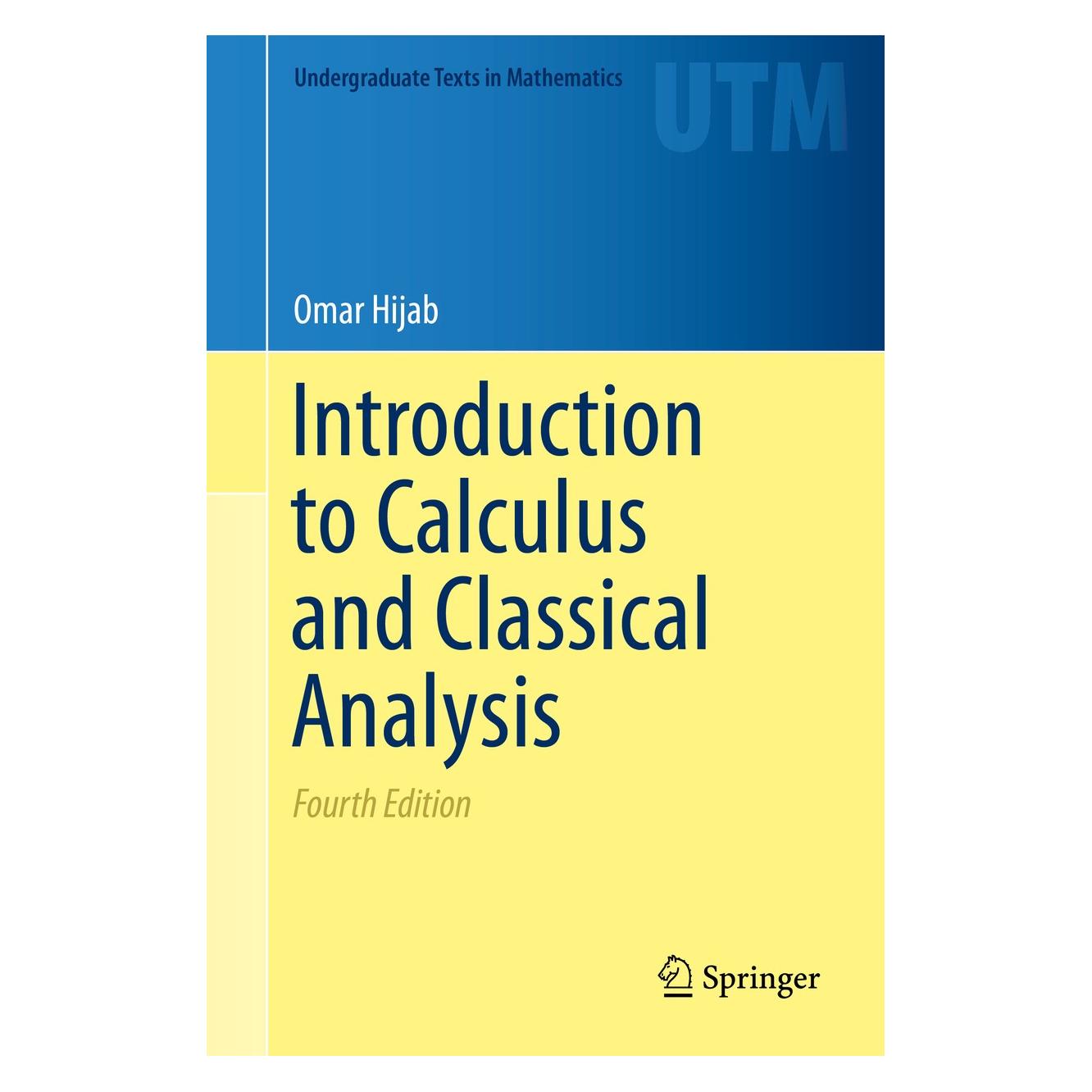 Springer Introduction to Calculus and Classical Analysis (Englisch, Omar Hijab) (9783319283999)