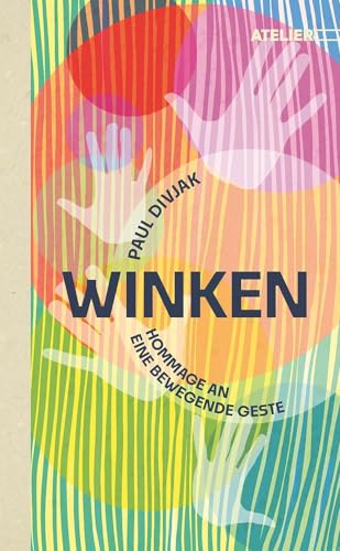 Paul Divjak - Winken: Hommage an eine bewegende Geste - Preis vom 09.10.2026 07:28:09 h