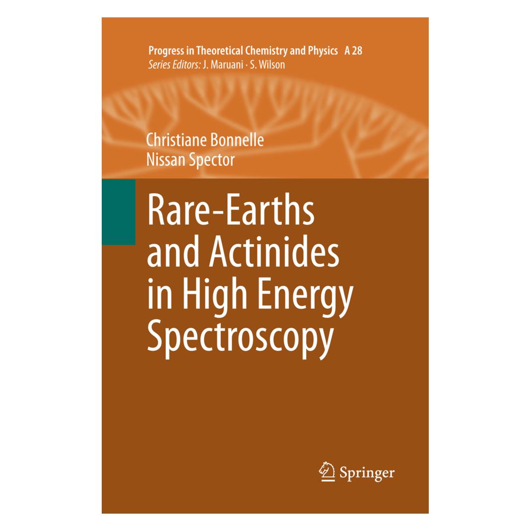 Springer Rare-Earths and Actinides in High Energy Spectroscopy (Englisch, Softcover, Christiane Bonnelle, Nissan Spector) (56010022)