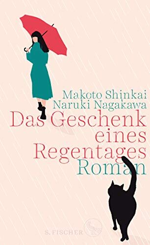 Makoto Shinkai - Das Geschenk eines Regentages: Roman - Preis vom 11.10.2026 15:43:13 h