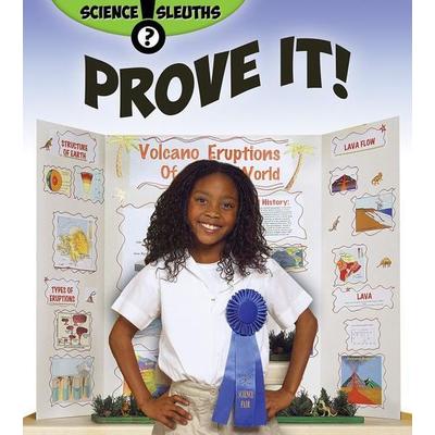 Prove It!, Gebundene Ausgabe von Shirley Duke, Crabtree, 978-0-7787-1543-6