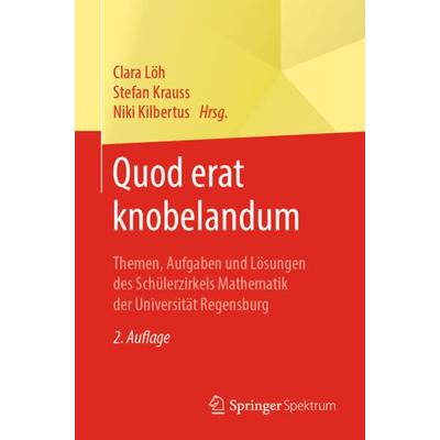 Quod erat knobelandum, Taschenbuch von , Springer Berlin, 978-3-662-58724-9