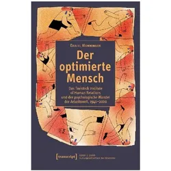 Der optimierte Mensch, Fachbücher von Daniel Monninger