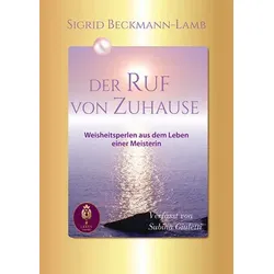 Der Ruf von Zuhause (Buch) - Sigrid Beckmann-Lamb - Levin I See You