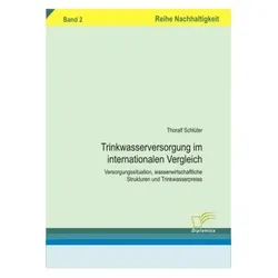 Trinkwasserversorgung im internationalen Vergleich, Fachbücher von Thoralf Schlüter