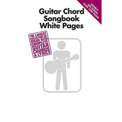 Guitar Chord Songbook White Pages Beginner to Intermediate Guitar Songbook with Lyrics Chords Diagrams 400 Classic Pop Rock Country Hits Gig-Friendly