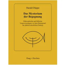 Das Mysterium der Begegnung, Sachbücher von Harald Düppe